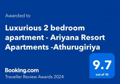 Luxurious 2 bedroom apartment - Ariyana Resort Apartments -Athurugiriya Colombo 